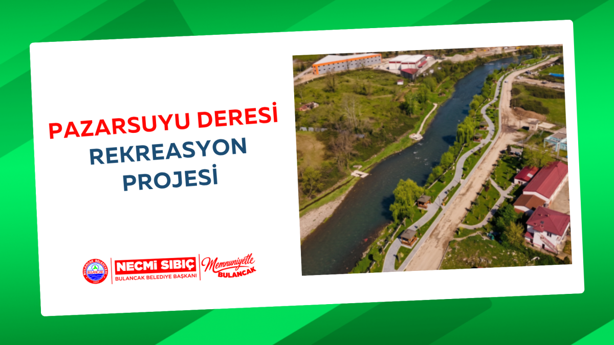Pazarsuyu Deresi Rekreasyon Projesi